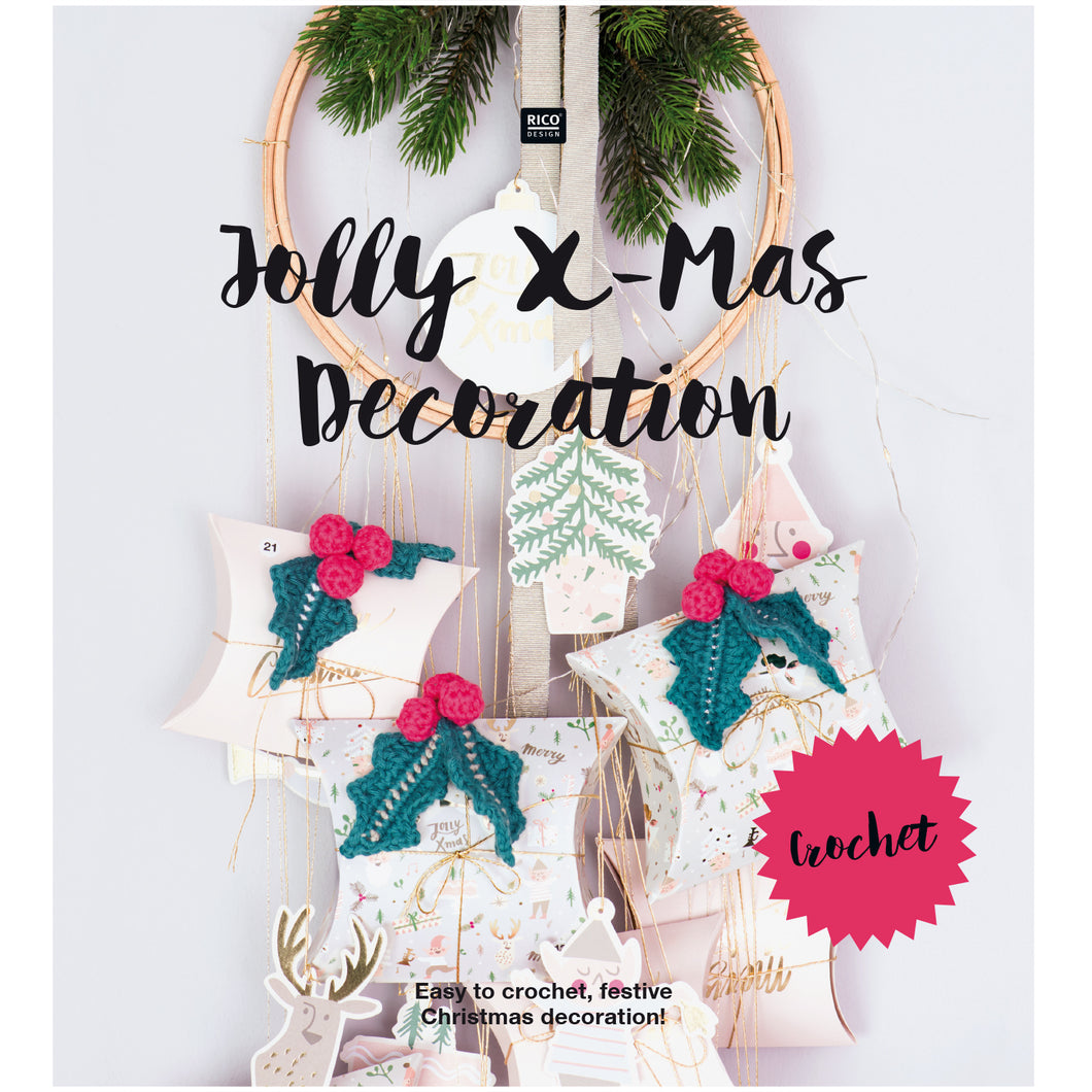 Jolly X-Mas Decoration by Rico Design (Crochet)