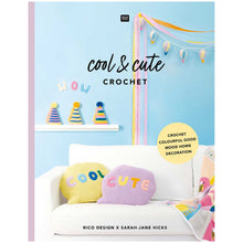 Load image into Gallery viewer, Cool and Cute Crochet by Rico Design
